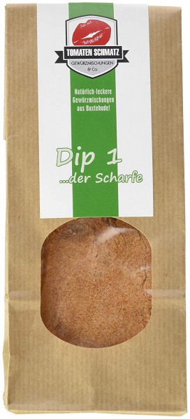 Dip 1 ...der Scharfe