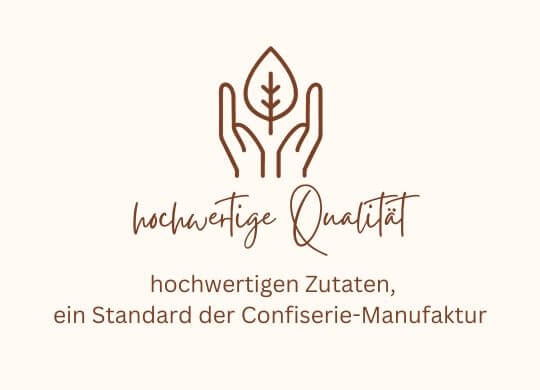Verwendung hochwertiger Zutaten als Standard einer Confiserie Manufaktur